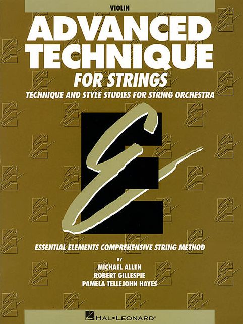 Essential Elements Advanced Technique for Strings - Violin