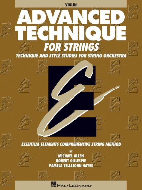 Essential Elements Advanced Technique for Strings - Violin