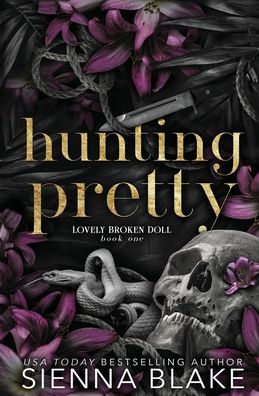Hunting Pretty