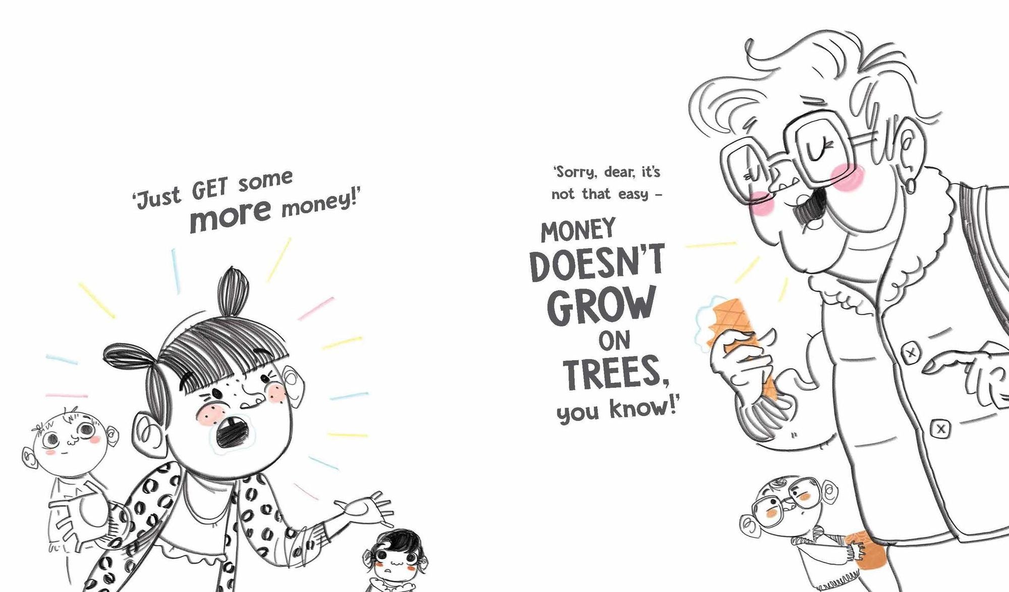 Money Doesn't Grow on Trees