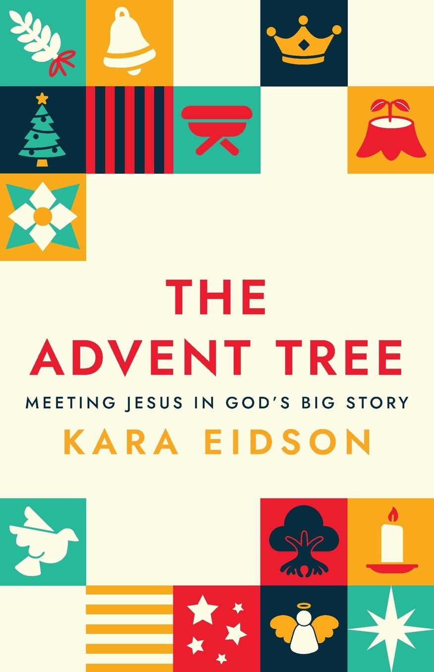 The Advent Tree: Meeting Jesus in God's Big Story