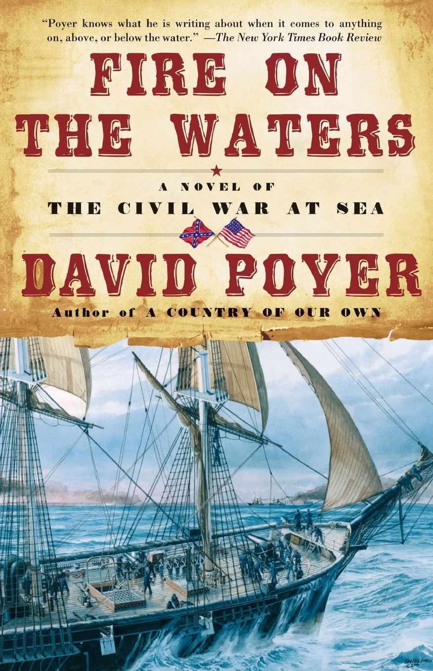 Fire on the Waters (Civil War at Sea Series #1)