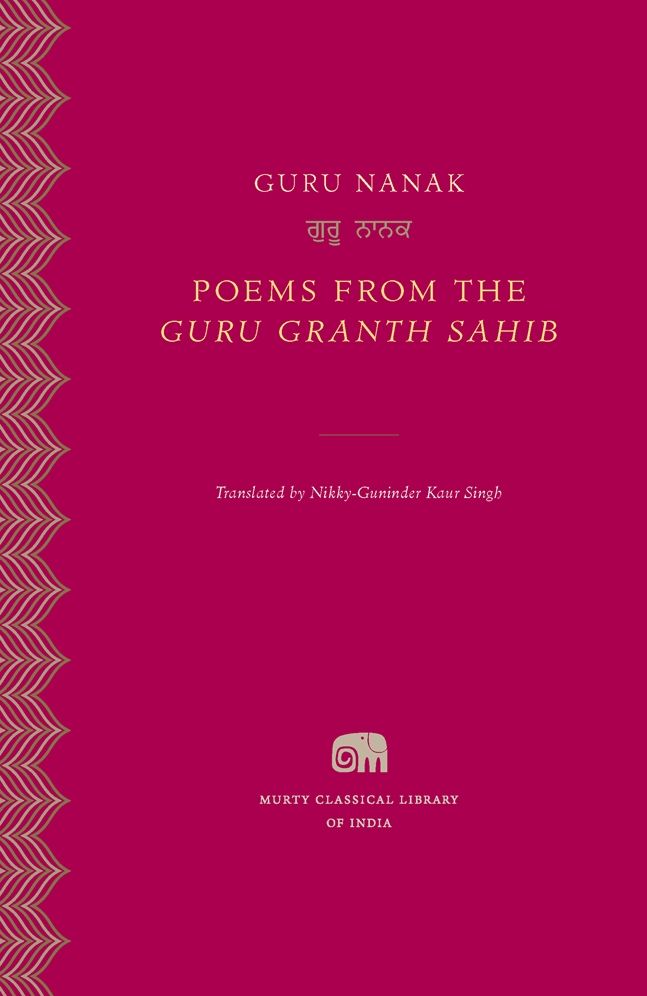 Poems from the <i>Guru Granth Sahib</i>