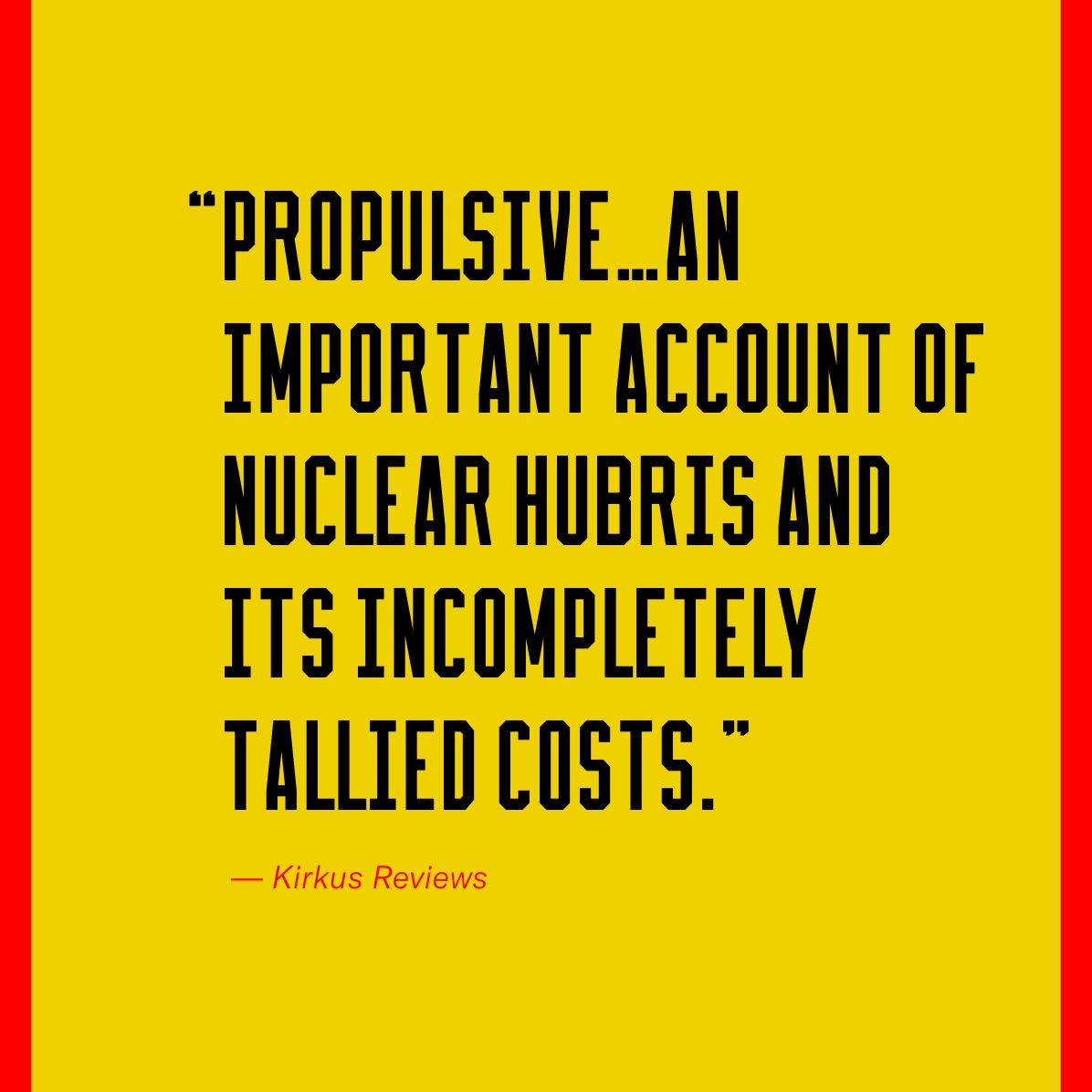Frenchman Flat: The Rise and Fall of Atomic Bombs