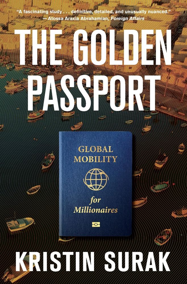 The Golden Passport: Global Mobility for Millionaires