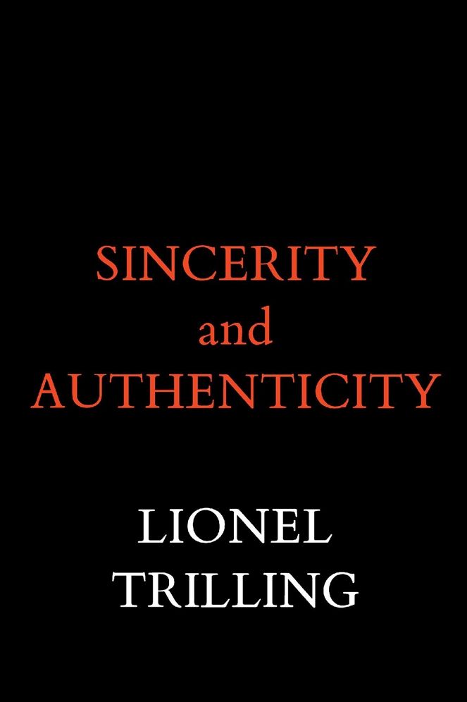 Sincerity and Authenticity