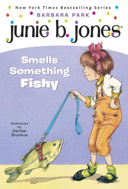 Junie B. Jones Smells Something Fishy (Junie B. Jones Series #12)