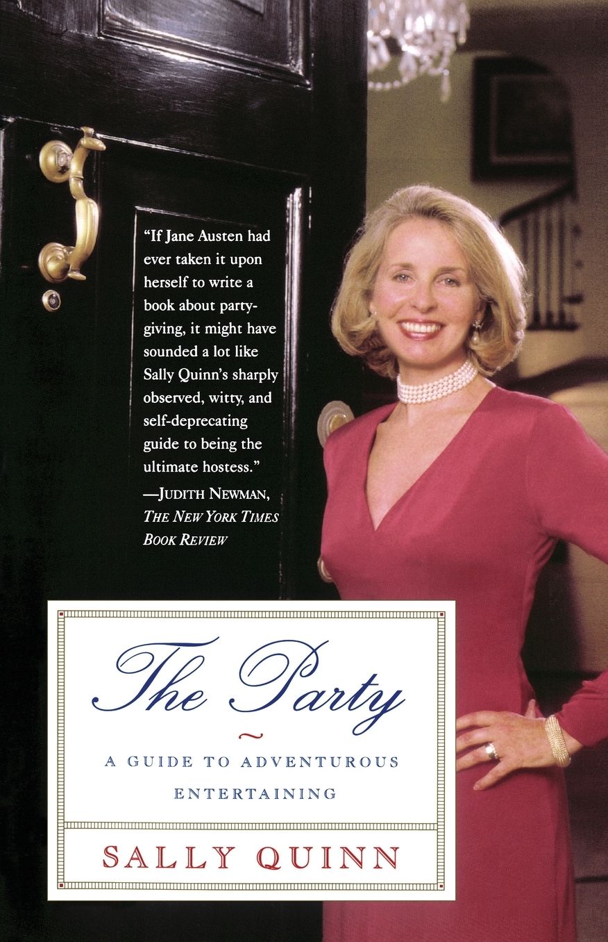 The Party: A Guide to Adventurous Entertaining