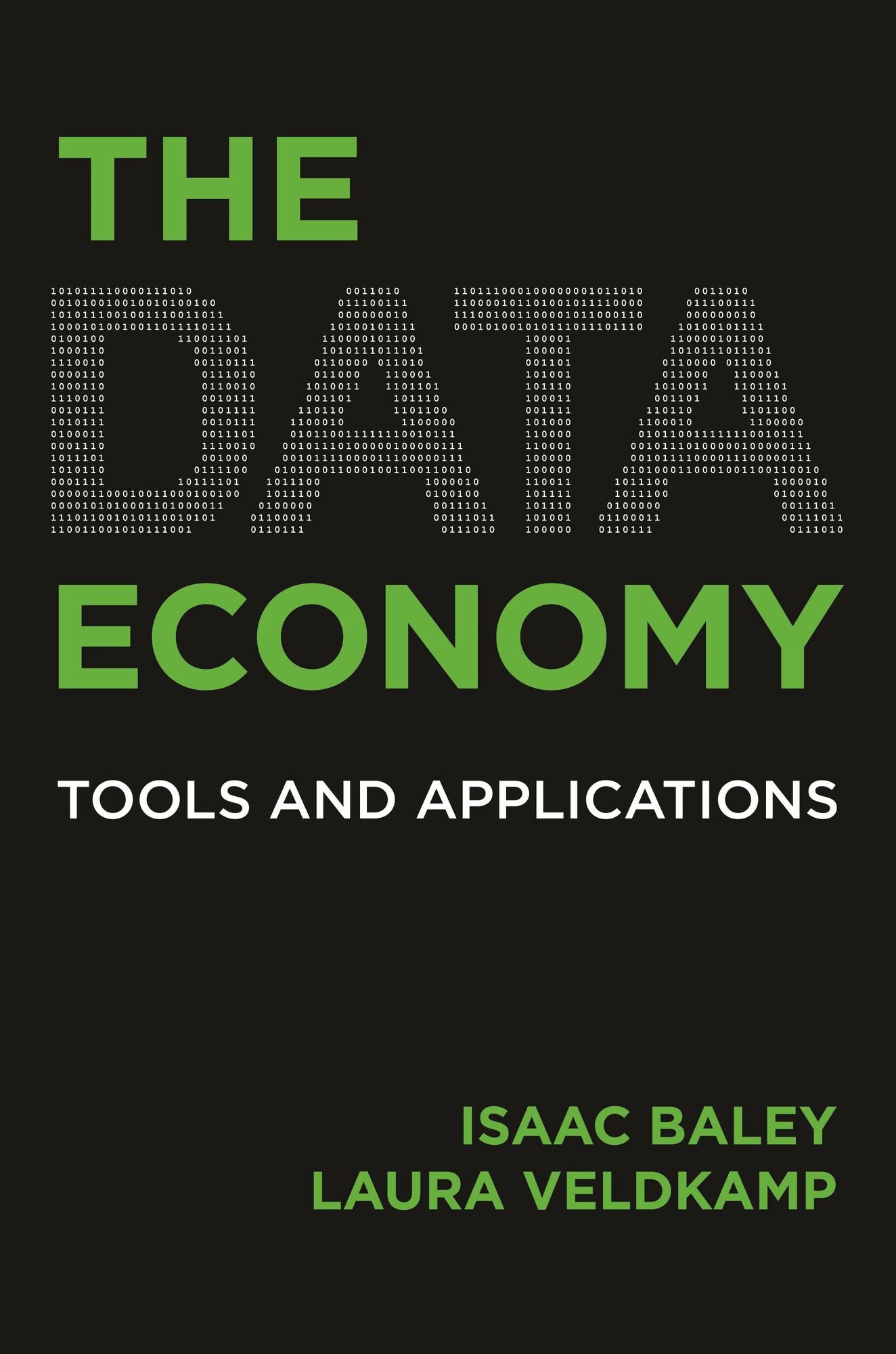 The Data Economy: Tools and Applications