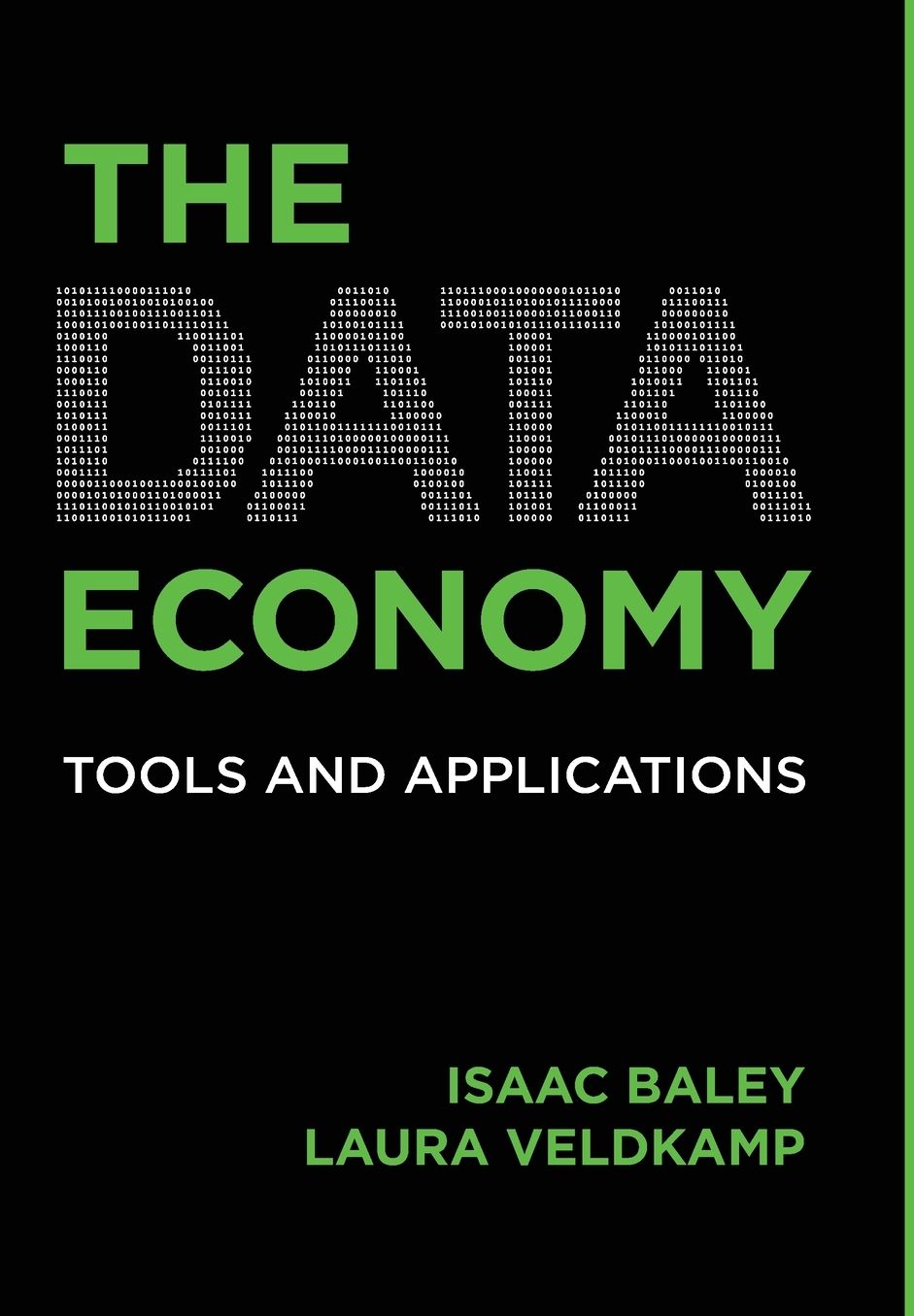 The Data Economy: Tools and Applications
