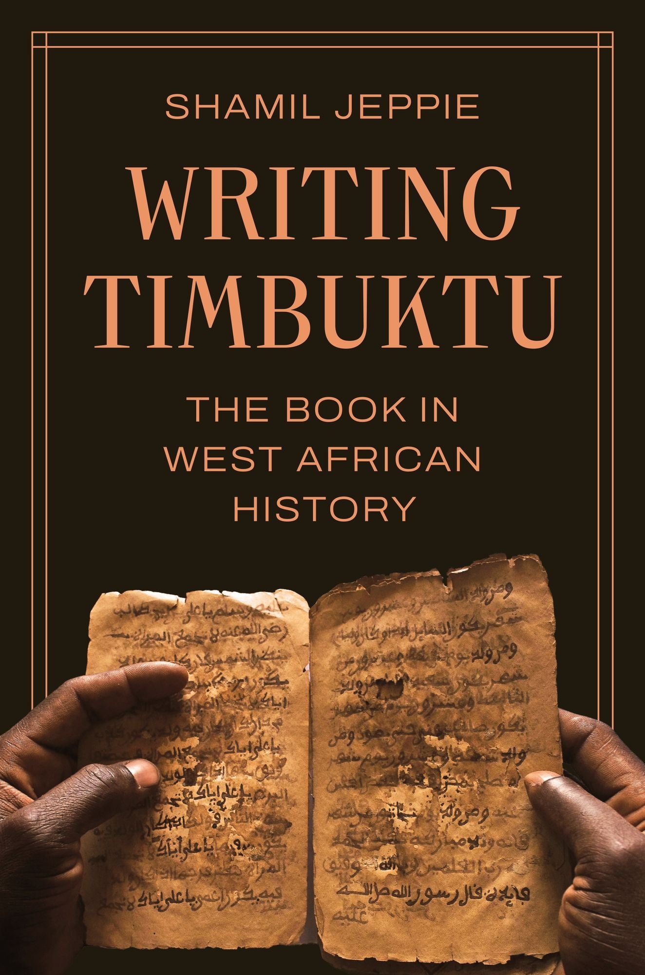 Writing Timbuktu: The Book in West African History