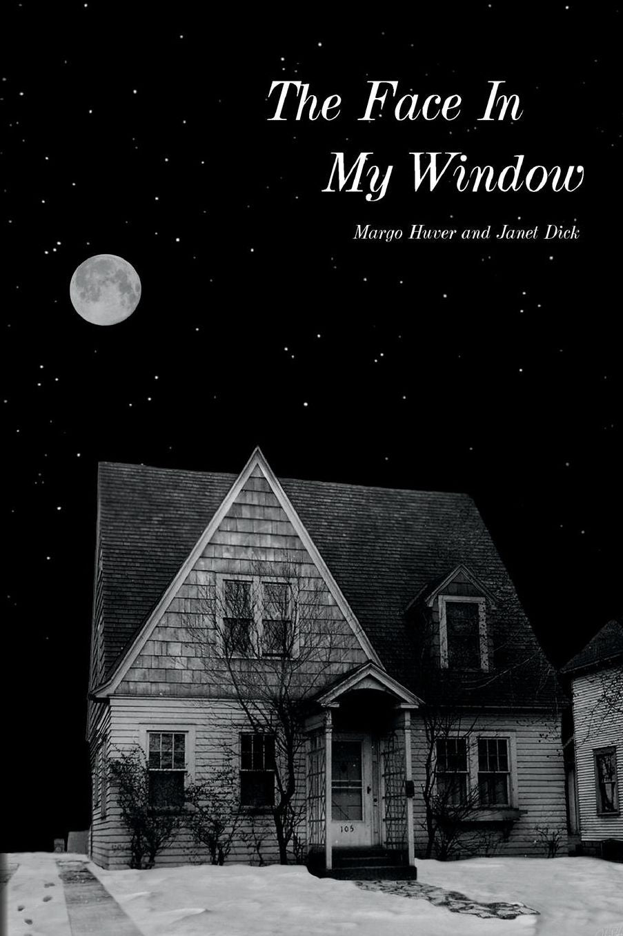 The Face in My Window