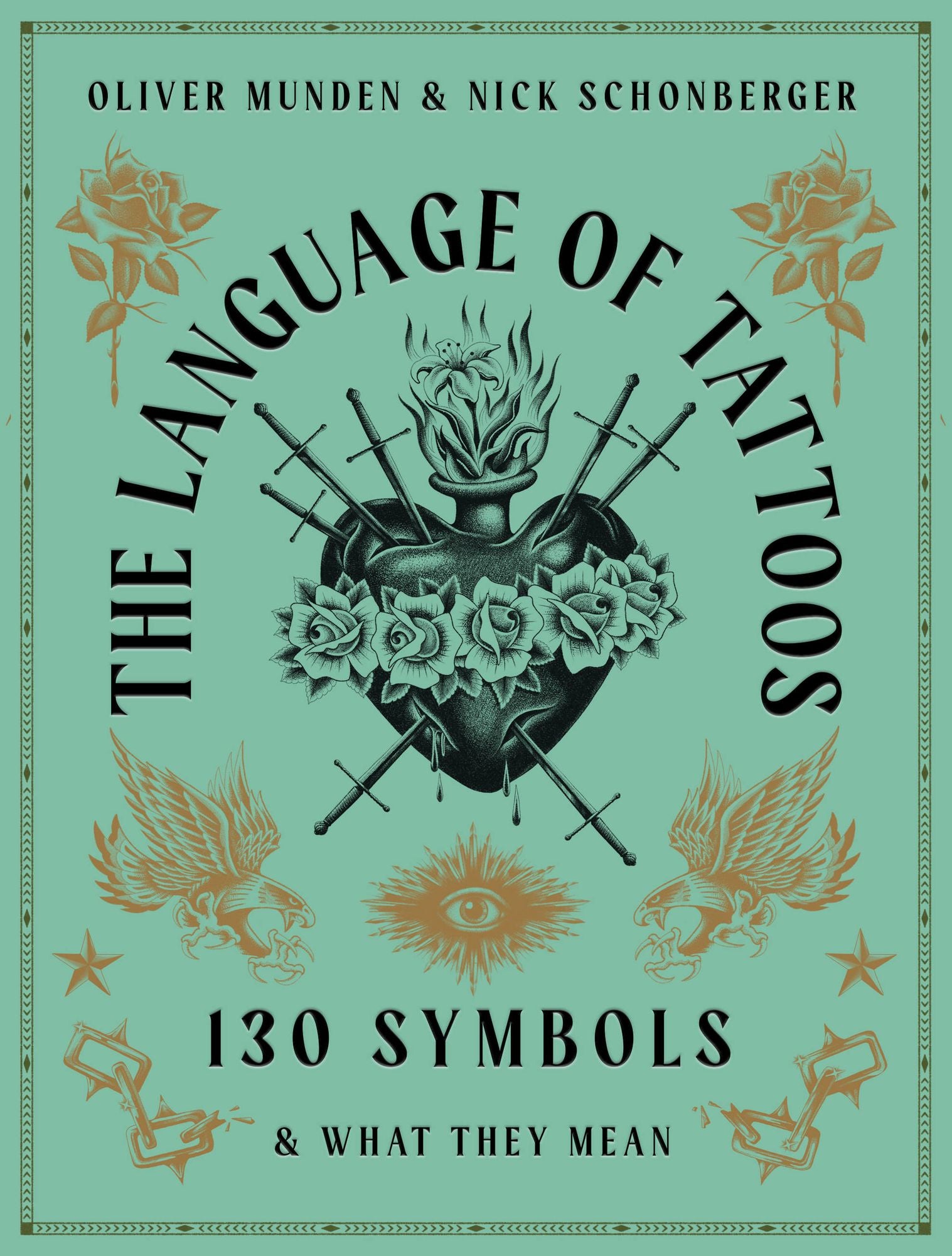 The Language of Tattoos: 130 Symbols and What They Mean