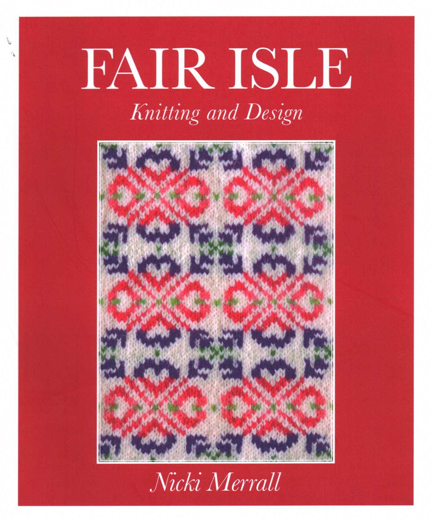 Fair Isle Knitting And Design