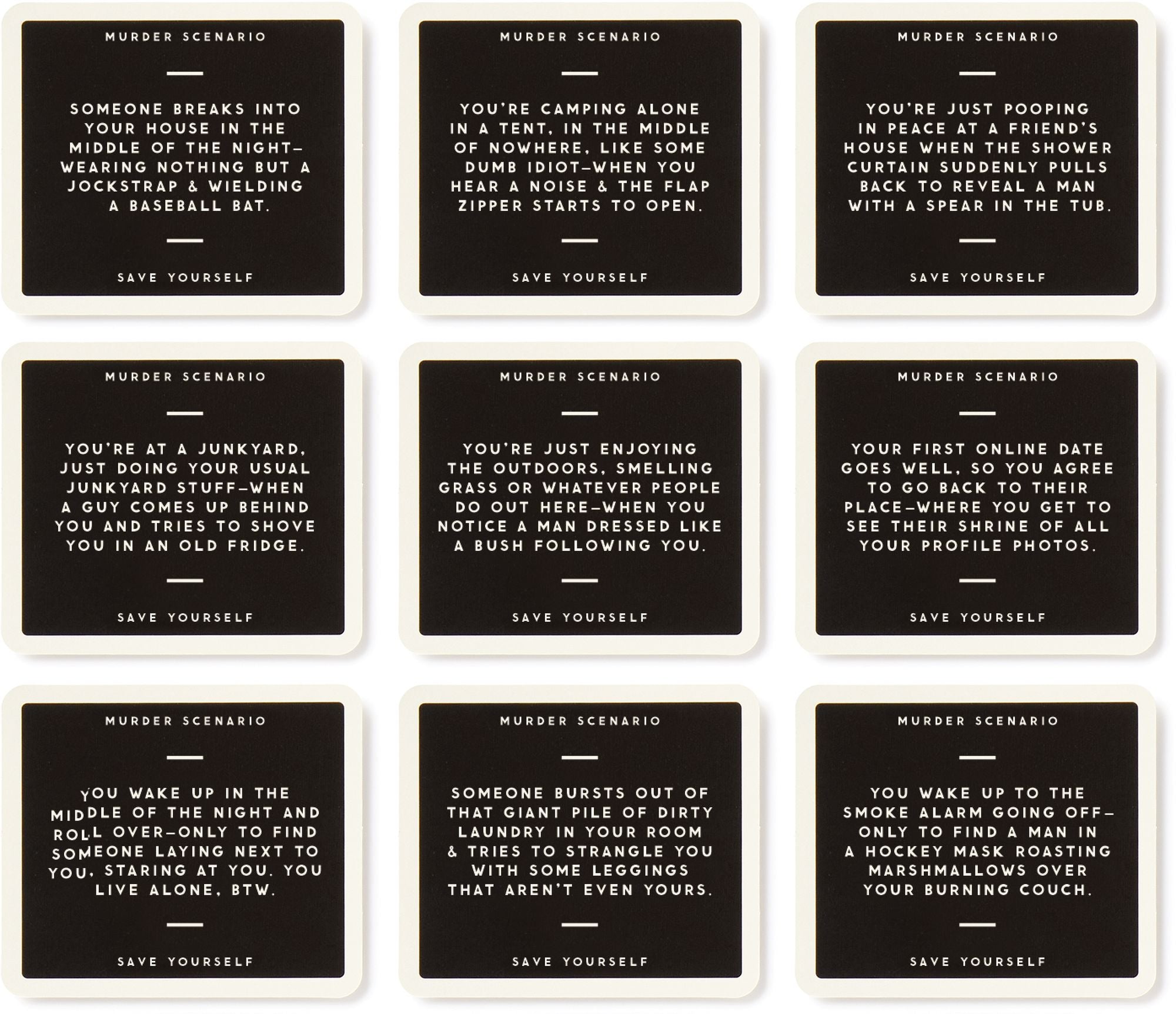 Not Today, Murder Game