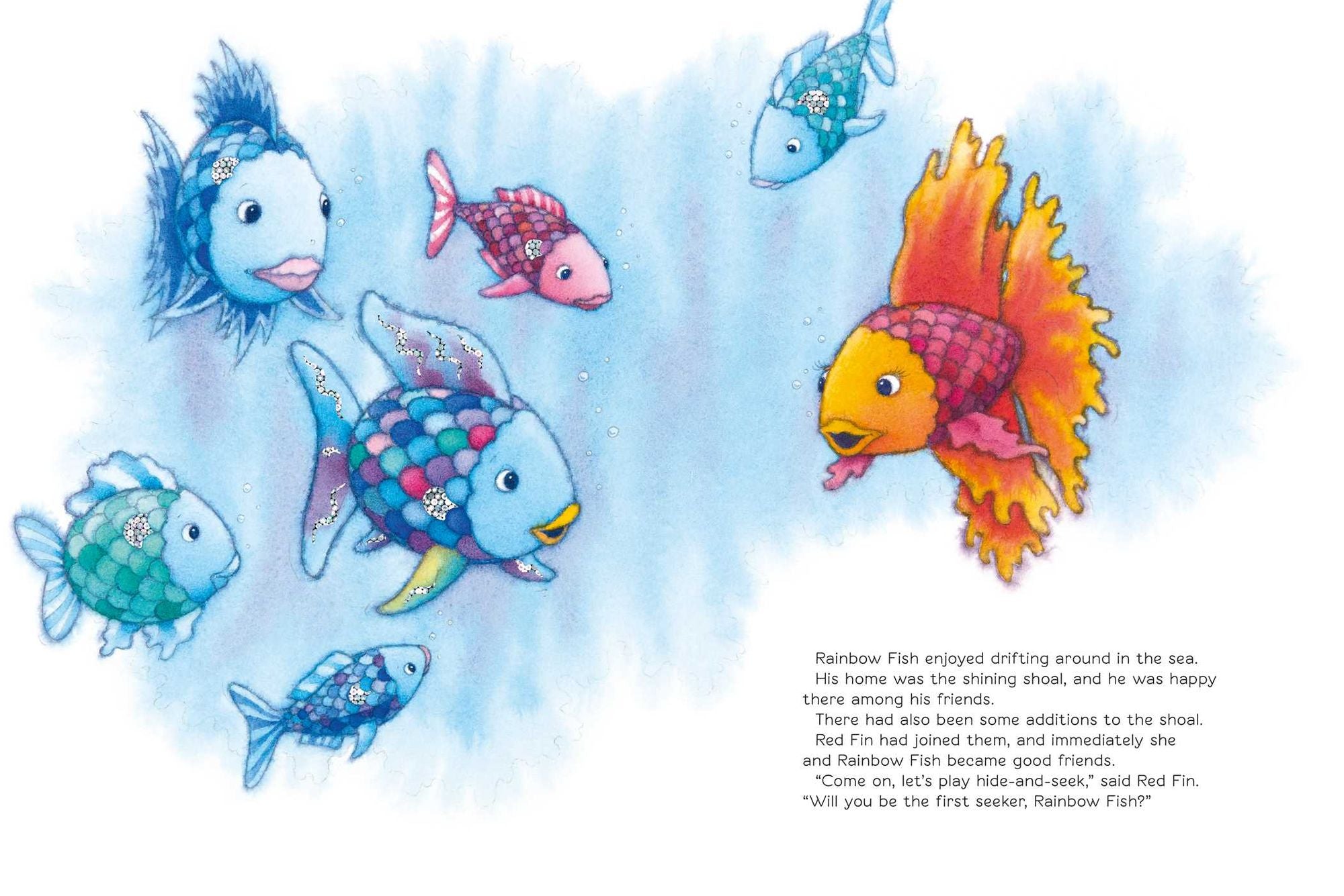 You Can't Win Them All, Rainbow Fish