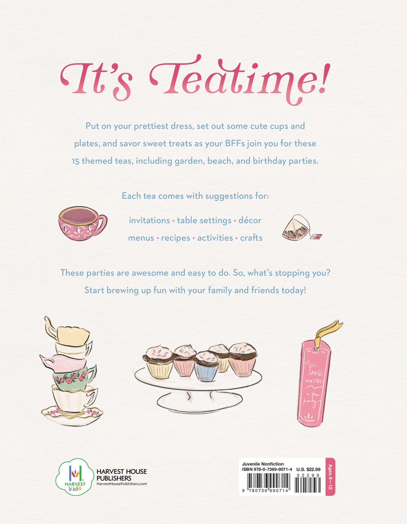 Let's Have a Tea Party: Special Celebrations for Girls