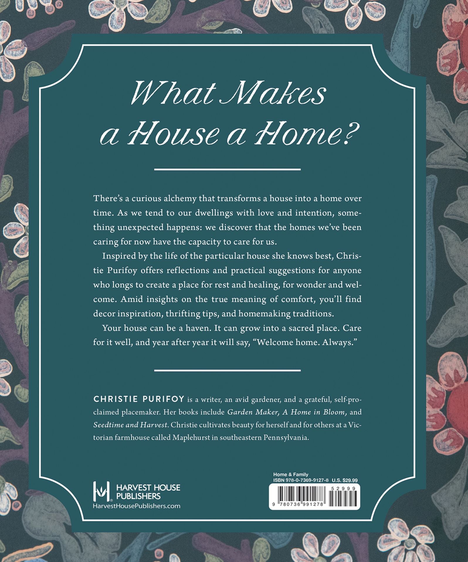 A House to Call Home: Creating Places That Will Comfort and Care for Us
