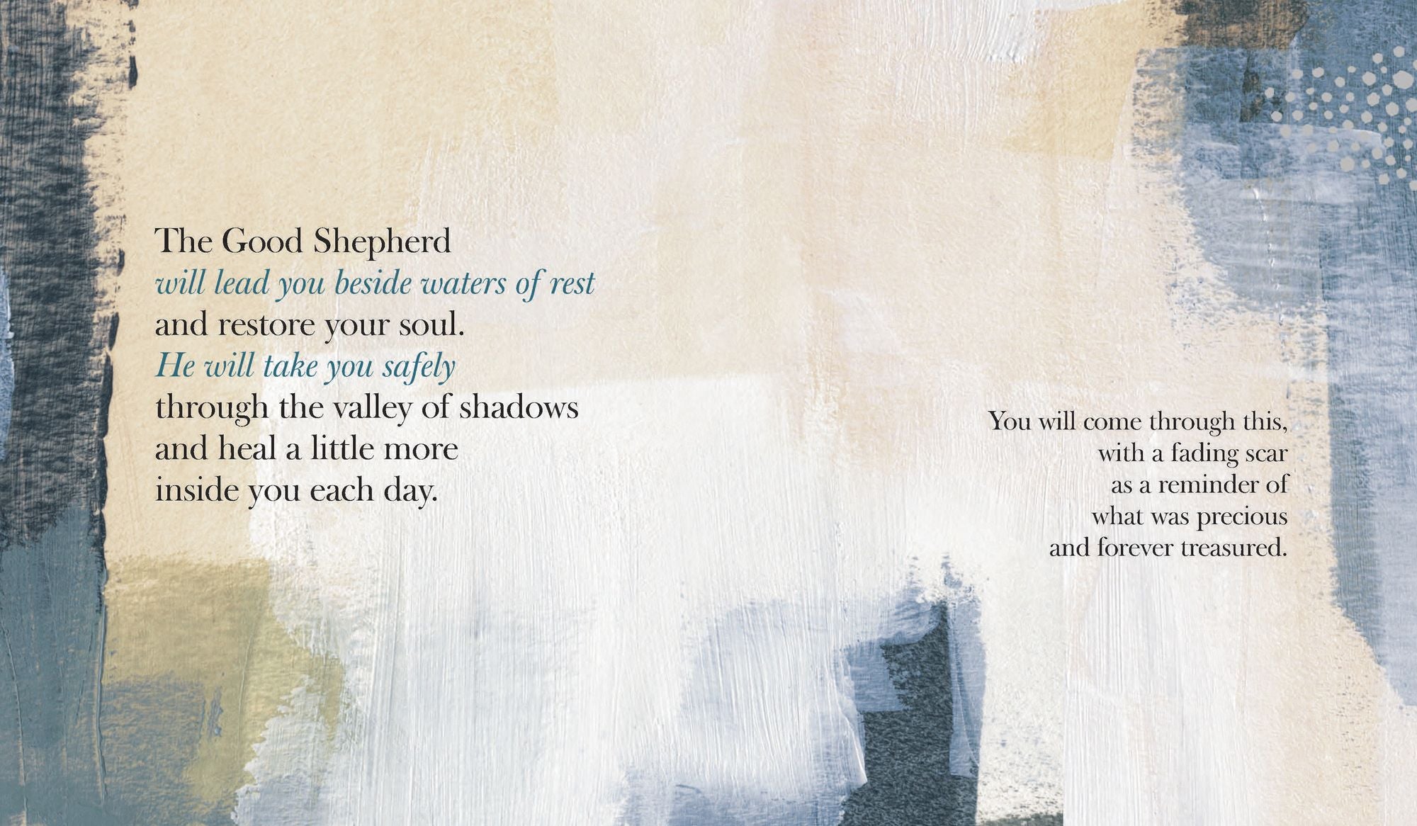 When You Lose Someone Special: Comforting Words in a Season of Grief