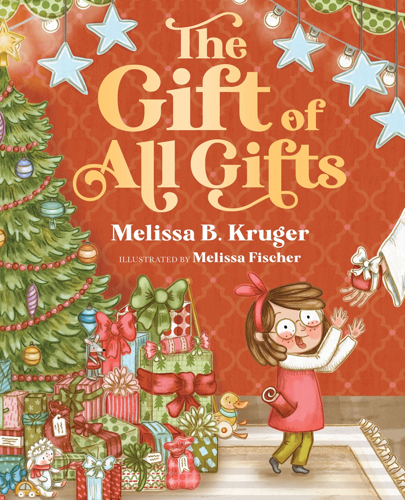 The Gift of All Gifts: Celebrating God's Special Christmas Present for You