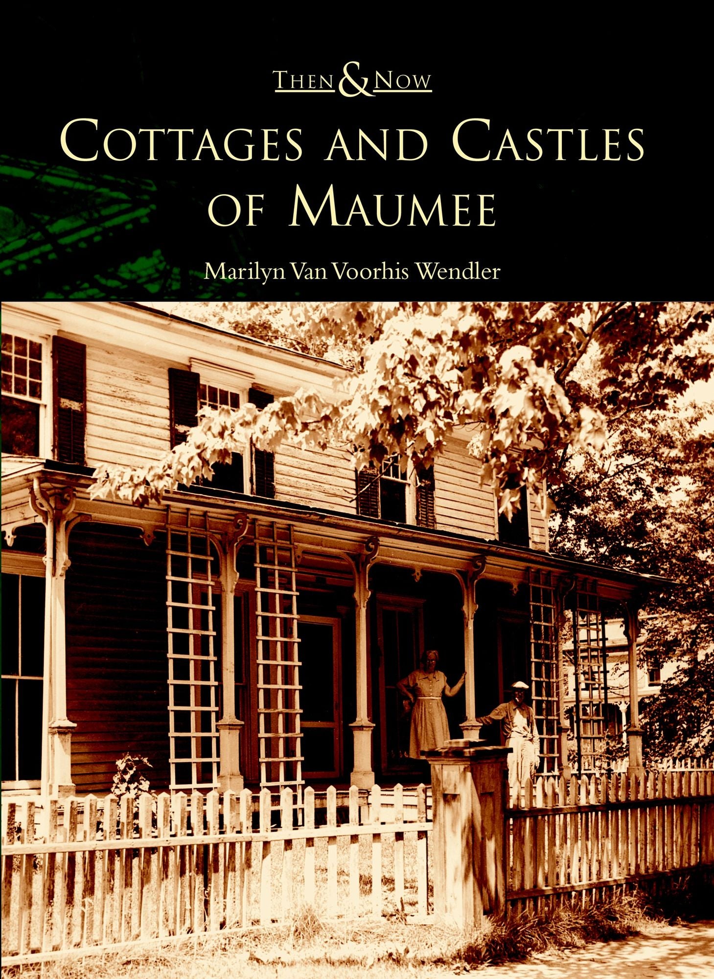 Cottages and Castles of Maumee