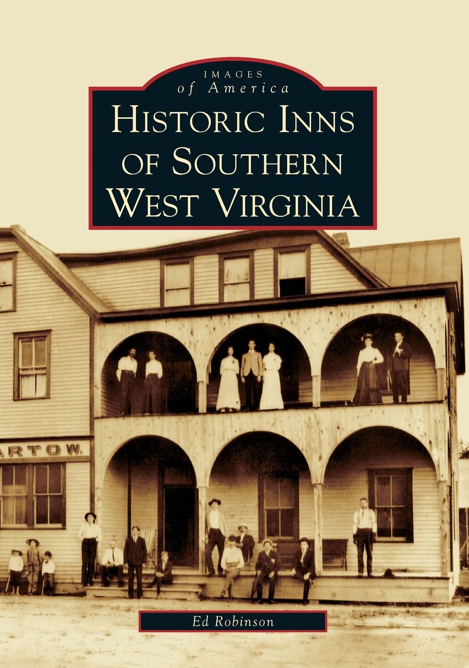 Historic Inns of Southern West Virginia
