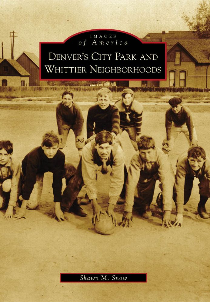 Denver's City Park and Whittier Neighborhoods, Colorado (Images of America Series)
