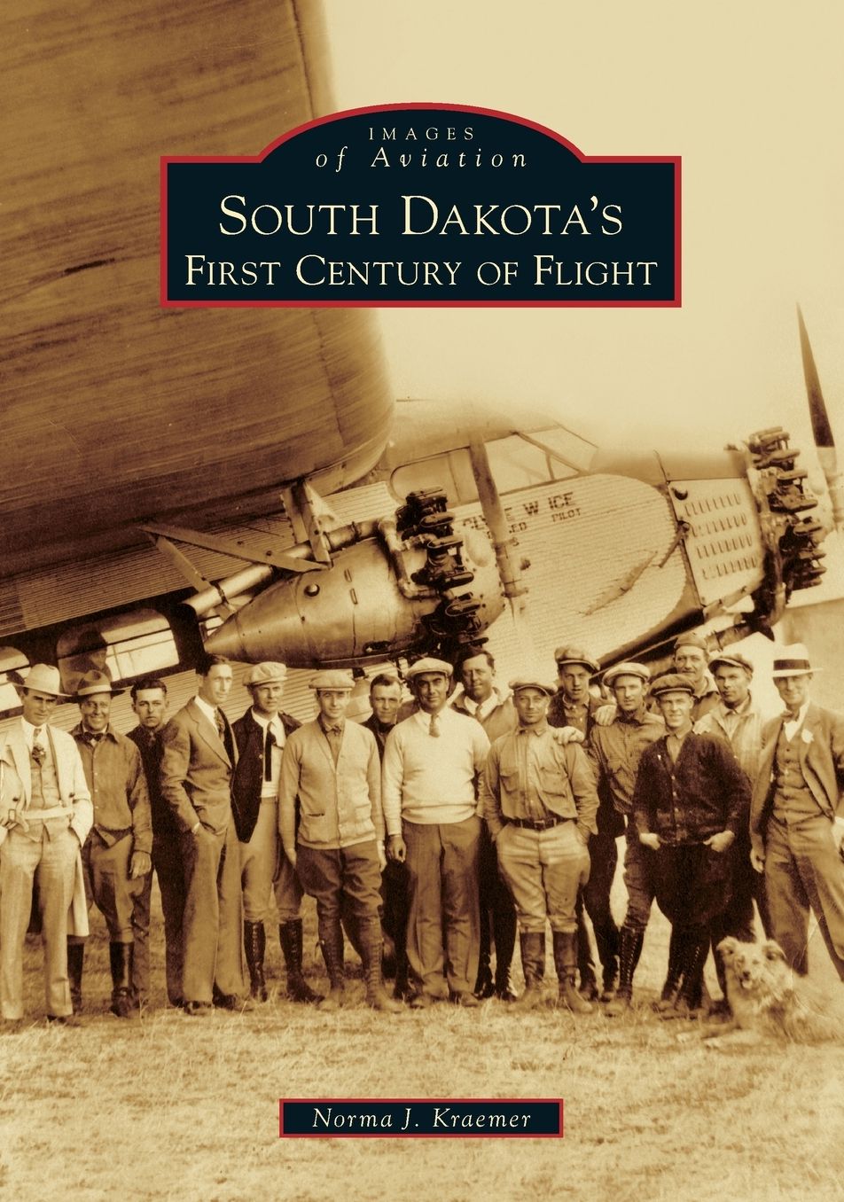 South Dakota's First Century of Flight