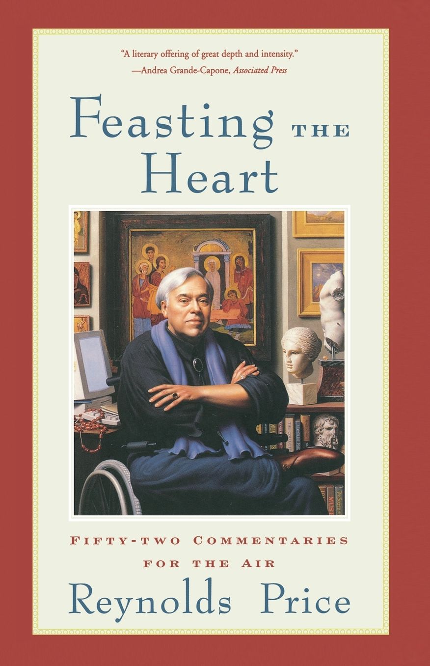 Feasting the Heart: Fifty-two Commentaries for the Air