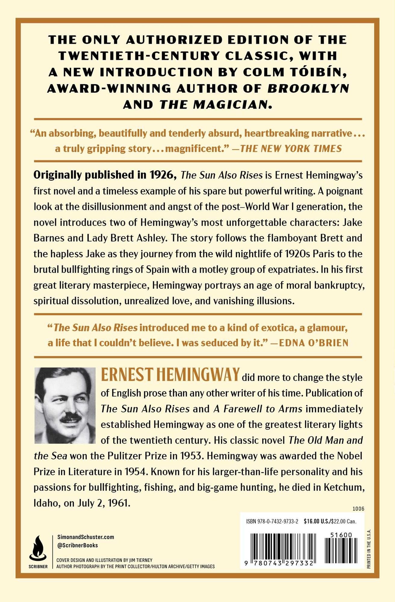 The Sun Also Rises: The Authorized Edition