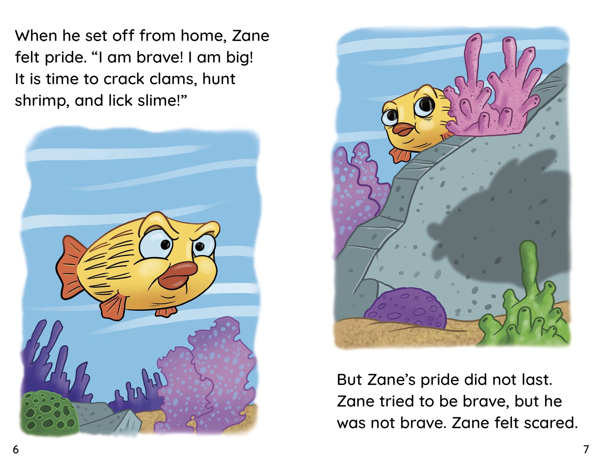 Zane is Brave