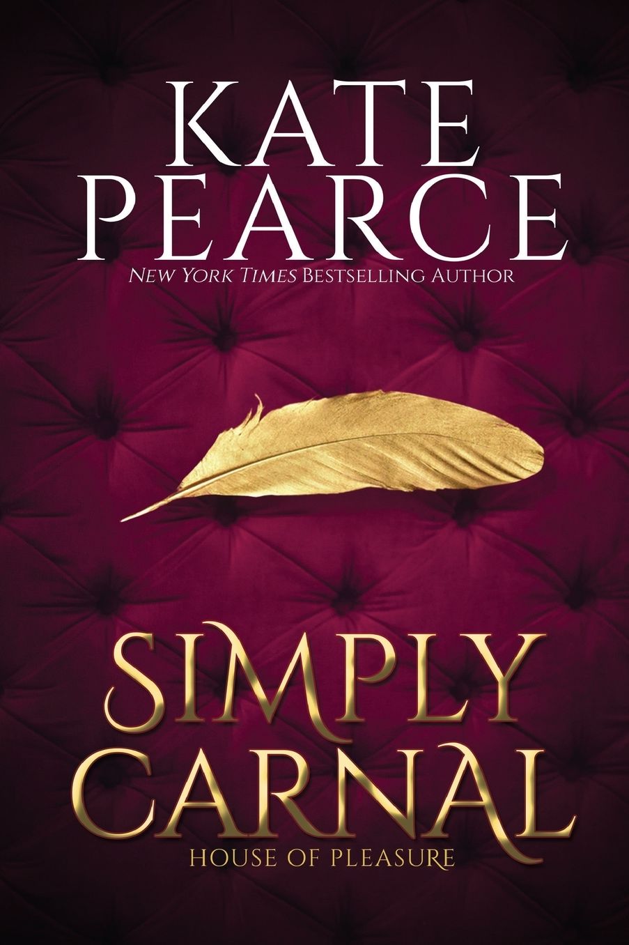 Simply Carnal (House of Pleasure Series #7)