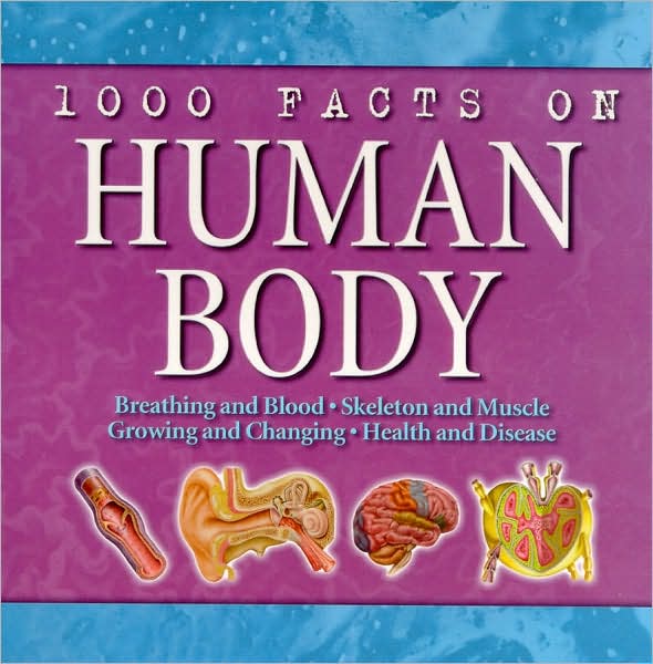 1000 Facts on Human Body