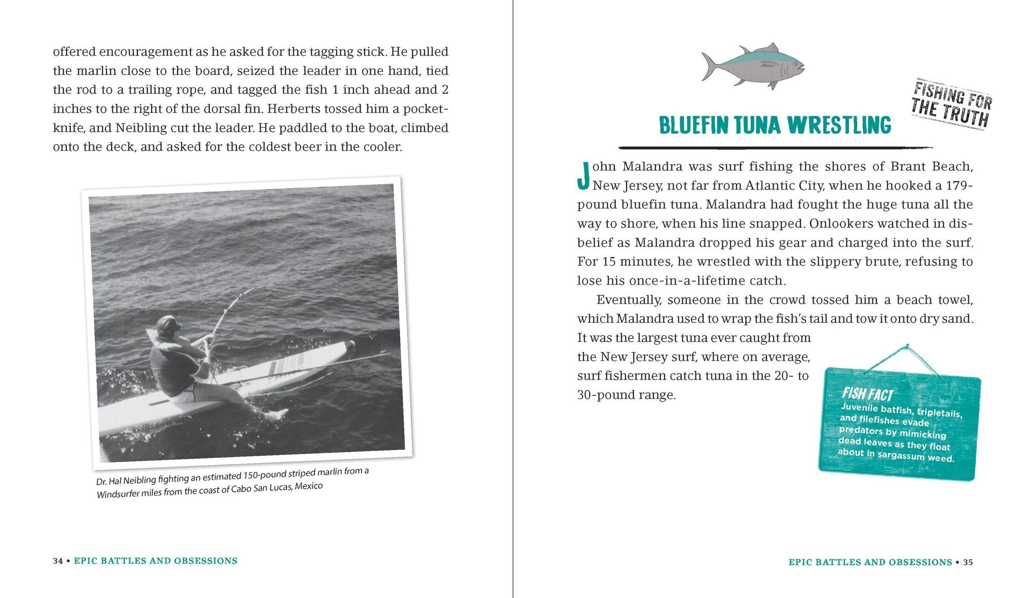 Incredible--and True!--Fishing Stories: Hilarious Feats of Bravery, Tales of Disaster and Revenge, Shocking Acts of Fish Aggression, Stories of Impossible Victories and Crushing Defeats
