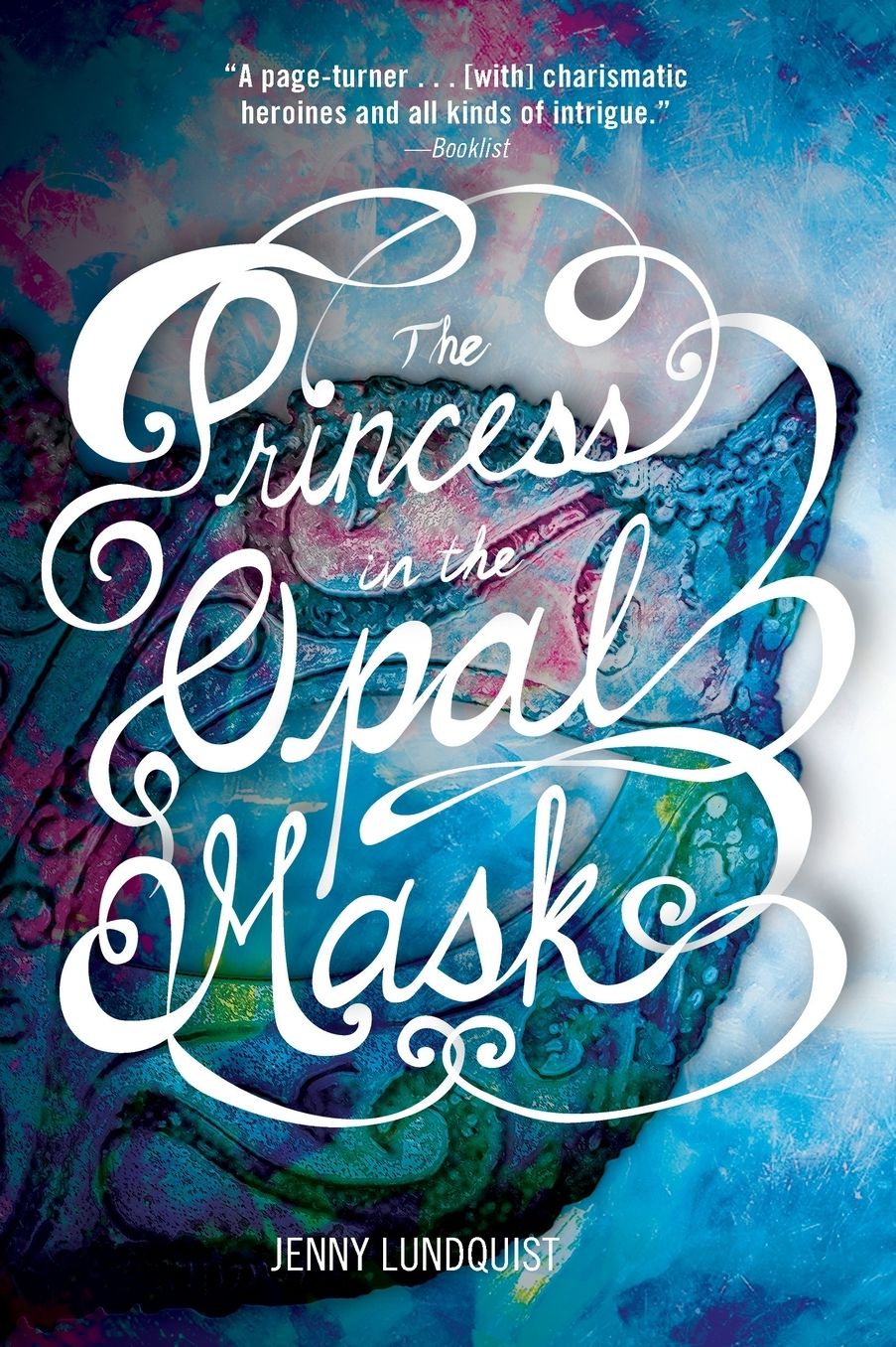 The Princess in the Opal Mask
