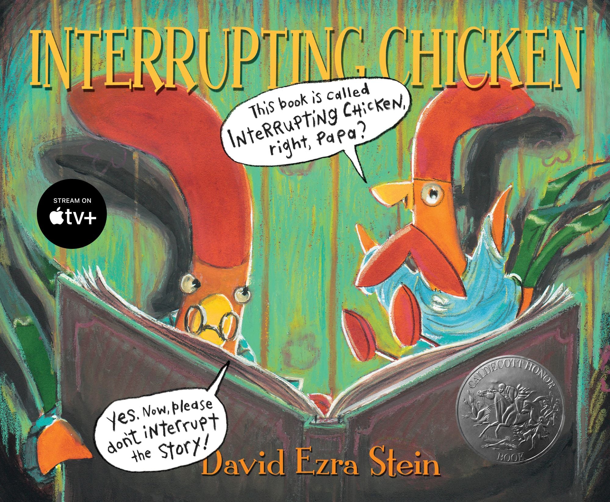 Interrupting Chicken (Caldecott Honor Book)