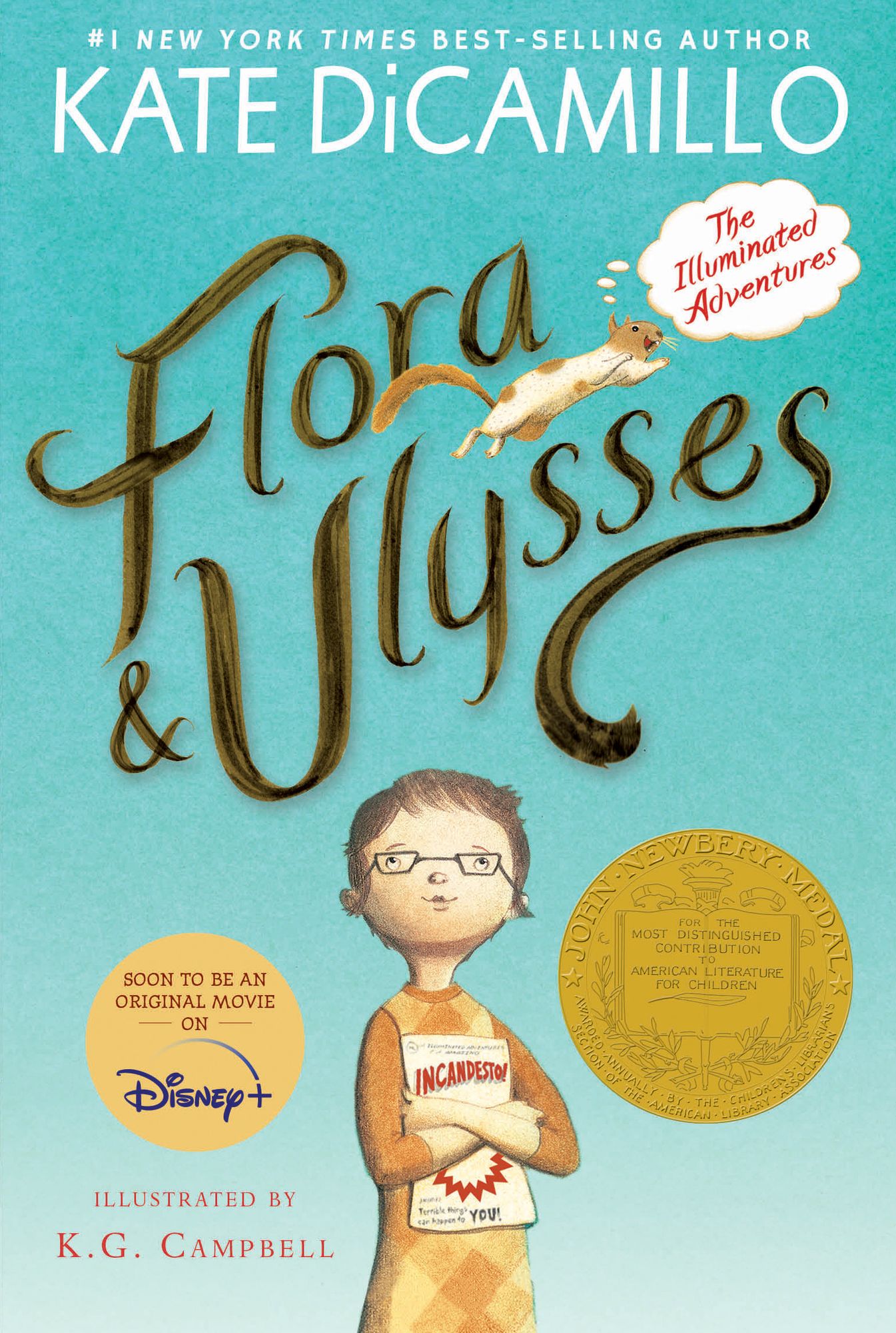 Flora & Ulysses: The Illuminated Adventures (Newbery Medal Winner)