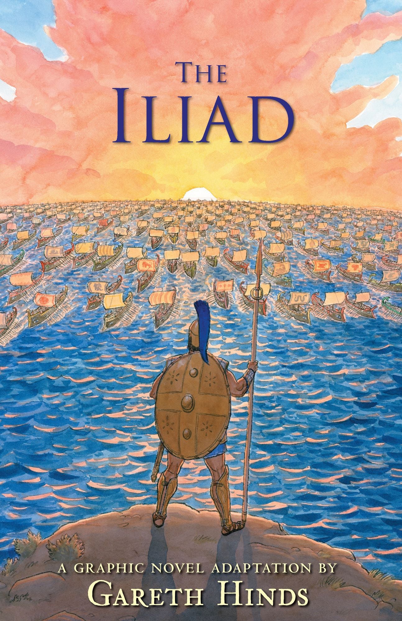 The Iliad: A Graphic Novel: (A Modern Visual Adaptation of Homer's Epic War Story of Greek Mythology for Young Adults)