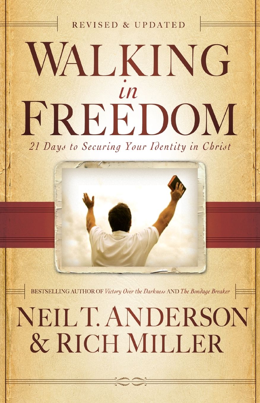 Walking in Freedom: 21 Days to Securing Your Identity in Christ