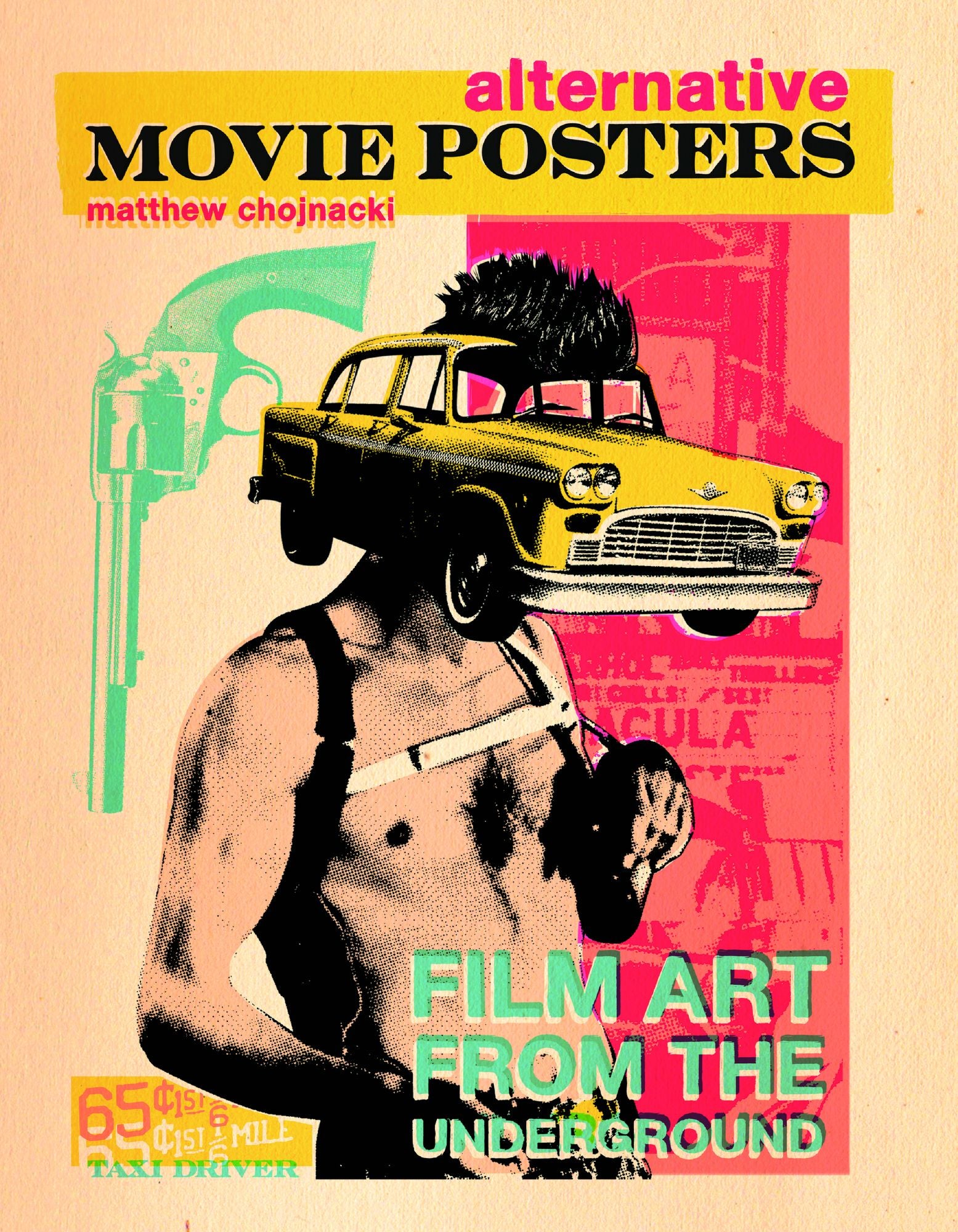 Alternative Movie Posters: Film Art from the Underground