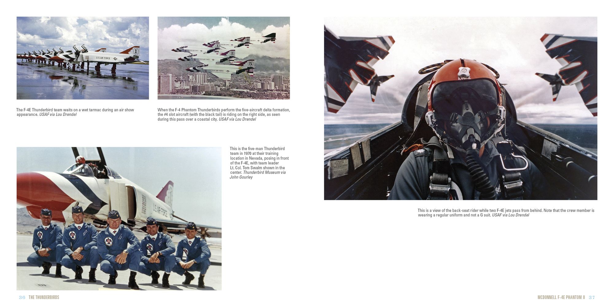 The Thunderbirds: The United States Air Force's Flight Demonstration Team, 1953 to the Present