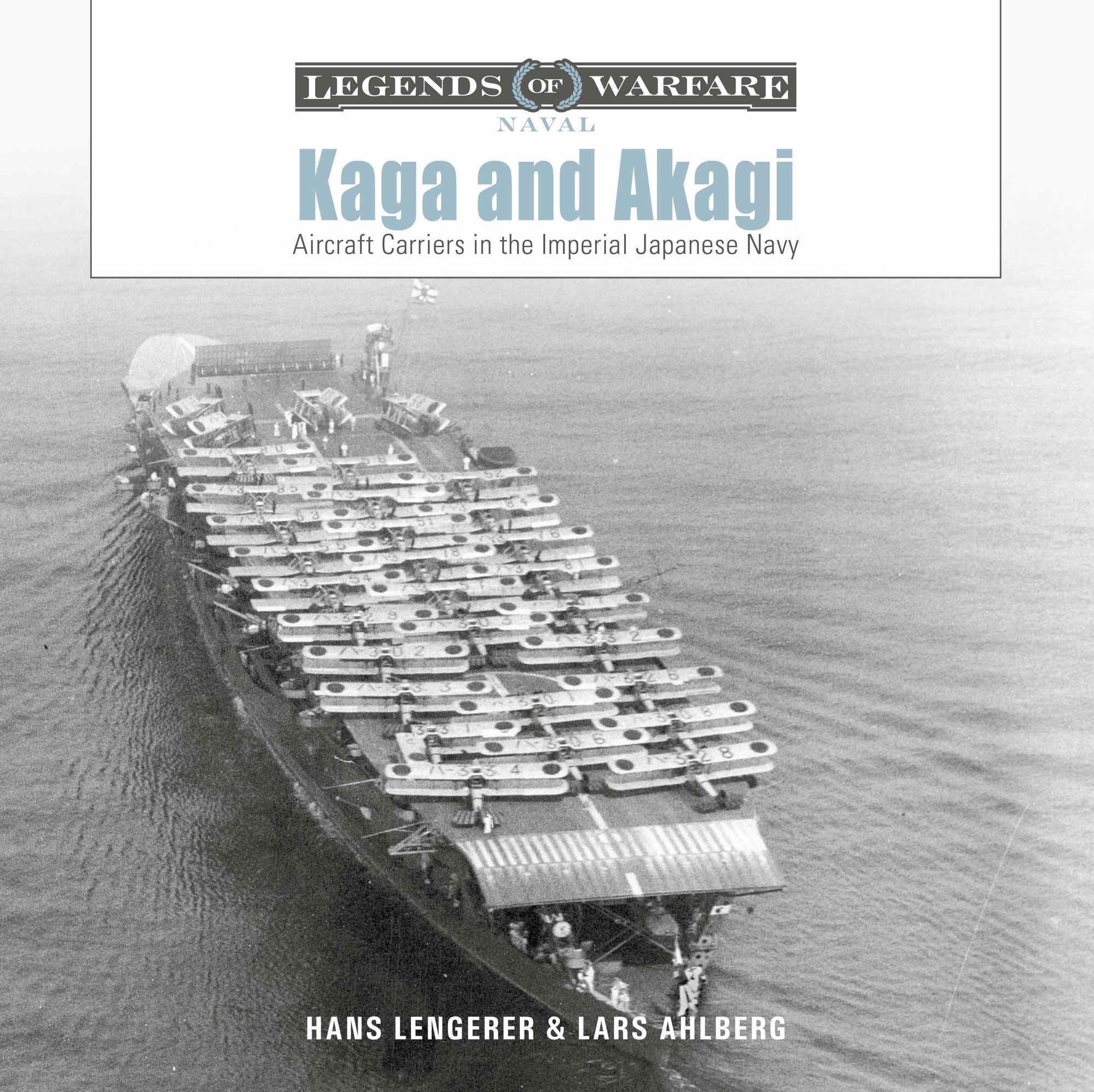 Kaga and Akagi: Aircraft Carriers in the Imperial Japanese Navy