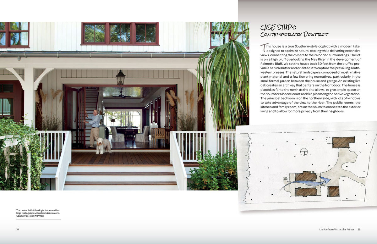 Contemporary Southern Vernacular: Creating Sustainable Houses for Hot, Humid Climates
