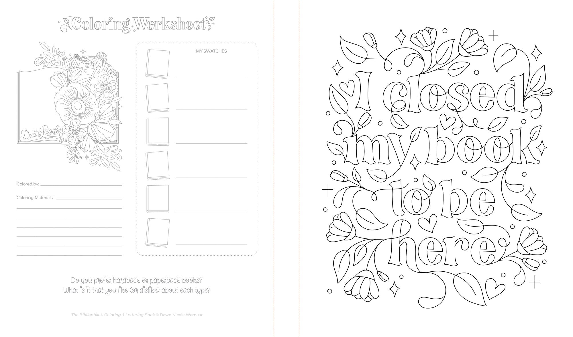 The Bibliophile's Coloring and Lettering Book: A Cozy Collection of Hand-Drawn Coloring Pages, Trace-to-Learn Lettering Styles, and Shareable Bookmarks for Book Lovers