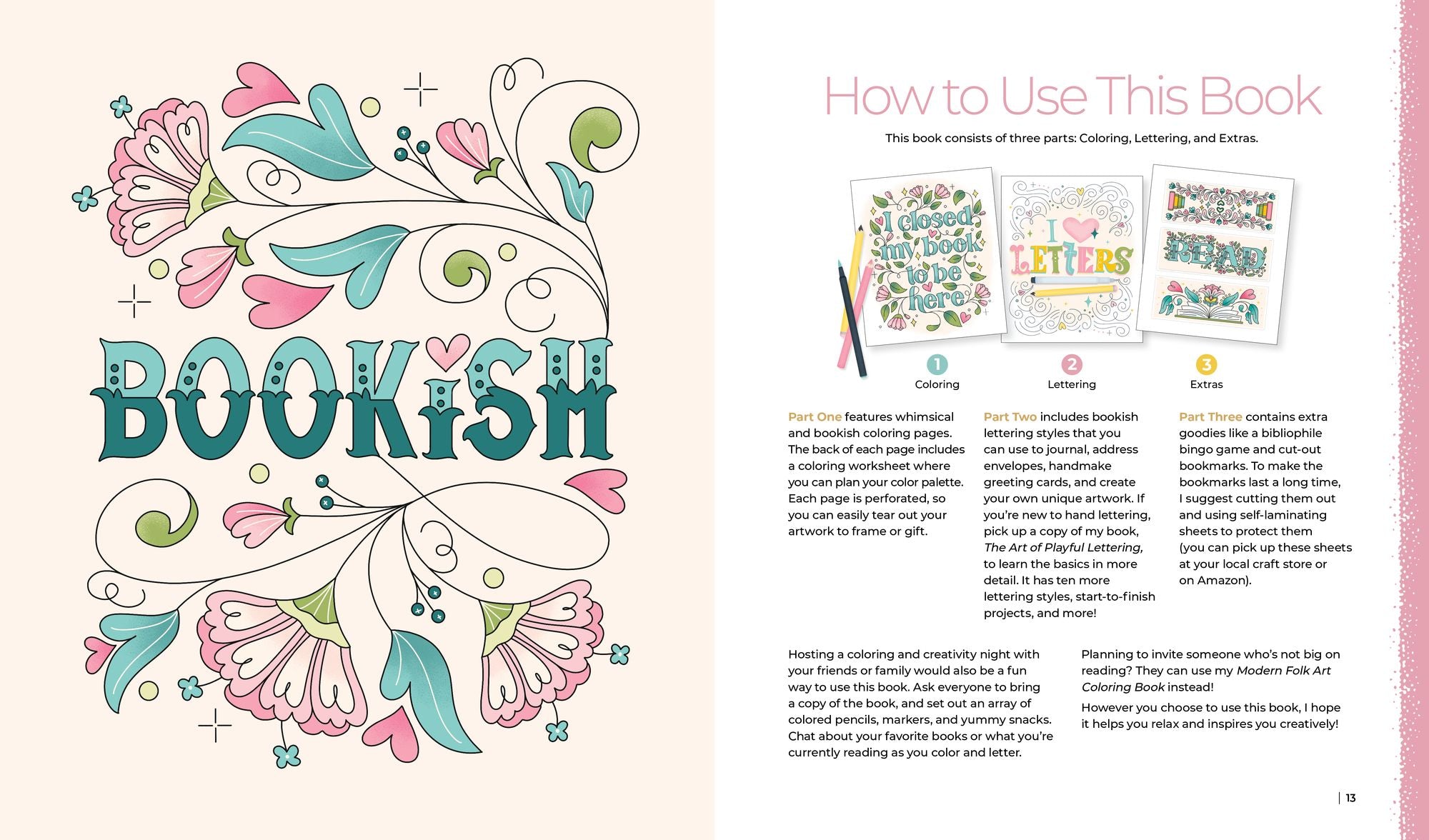 The Bibliophile's Coloring and Lettering Book: A Cozy Collection of Hand-Drawn Coloring Pages, Trace-to-Learn Lettering Styles, and Shareable Bookmarks for Book Lovers