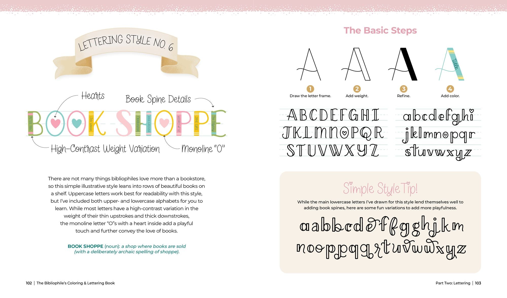 The Bibliophile's Coloring and Lettering Book: A Cozy Collection of Hand-Drawn Coloring Pages, Trace-to-Learn Lettering Styles, and Shareable Bookmarks for Book Lovers