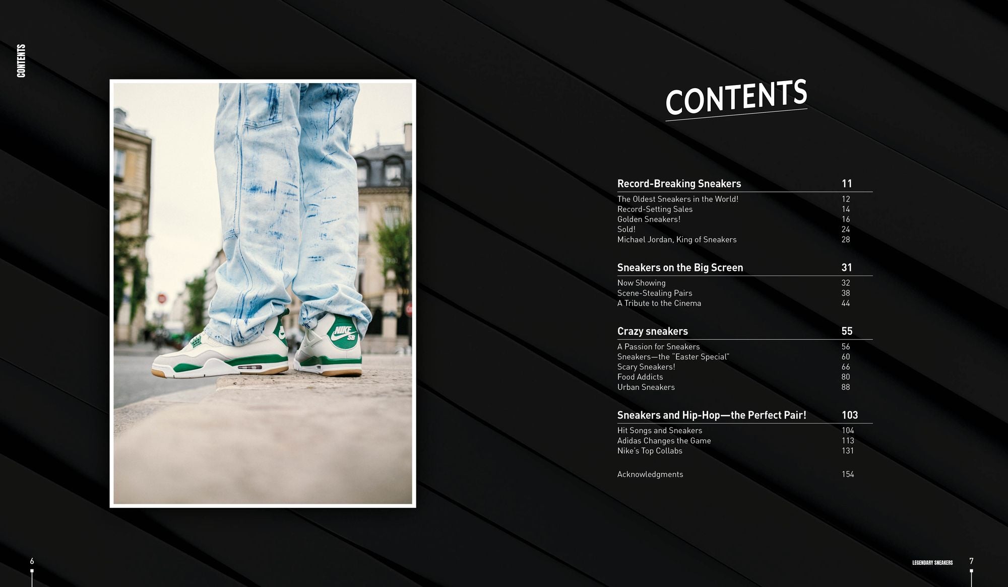 Legendary Sneakers: A Curated Guide to 200 Iconic Kicks: Record Breakers, Stars of Pop Culture, Themed Designs, Collabs