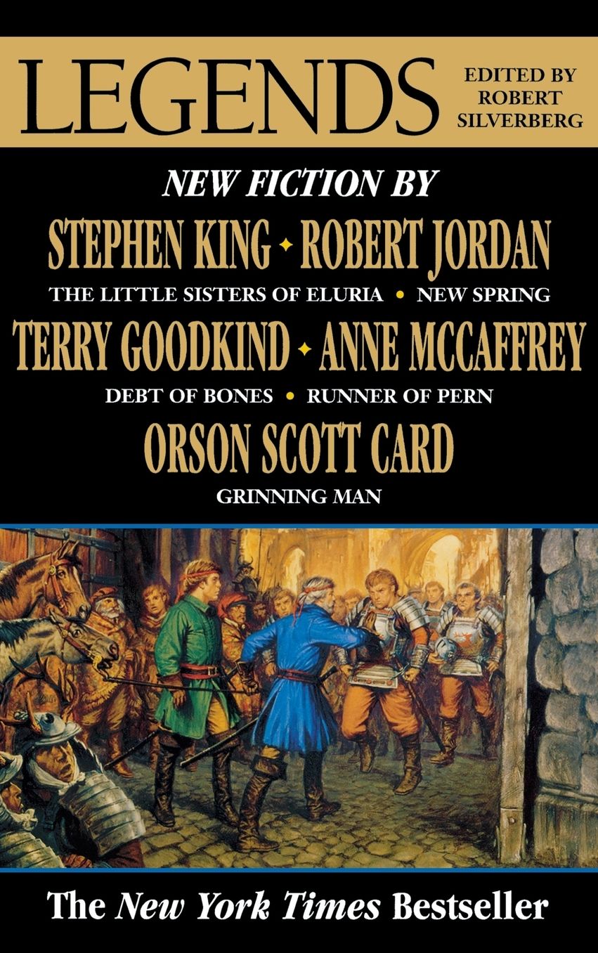 Legends: Stories By The Masters of Modern Fantasy