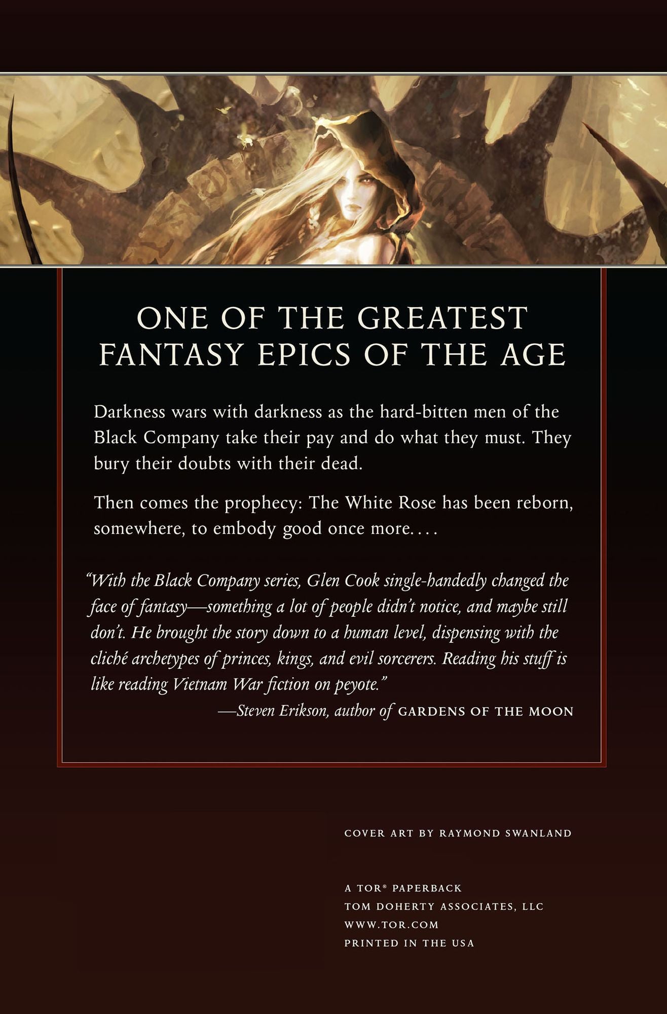 Chronicles of the Black Company: The Black Company, Shadows Linger, The White Rose
