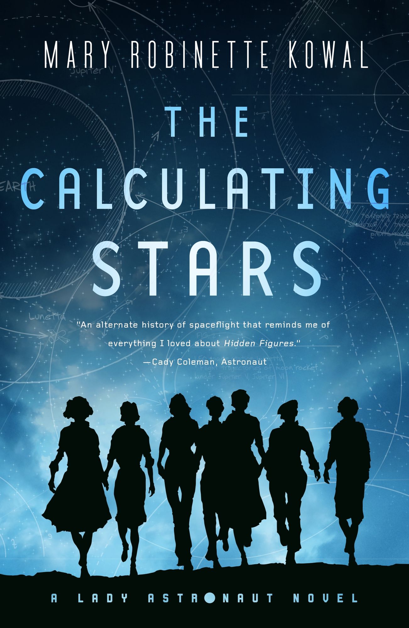 The Calculating Stars (Lady Astronaut Series #1) (Hugo Award Winner)